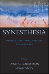 Robertson and Sagiv (2004). Synesthesia: Perspectives from Cognitive Neuroscience